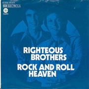 Rock and Roll Heaven - Righteous Brothers
