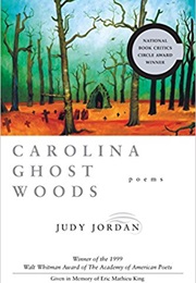 Carolina Ghost Woods (Judy Jordon)