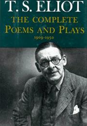 T S Eliot Collected Poems
