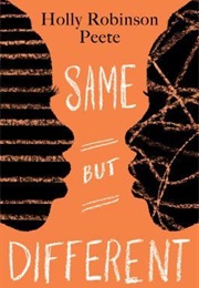 Same but Different: Teen Life on the Autism Express (Holly Robinson Peete, Ryan Elizabeth Peete)