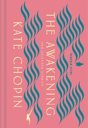 The Awakening (Kate Chopin)