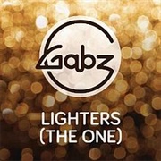Lighters (The One) - Gabz