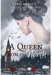 Queen From the North (Erin Mcrae)