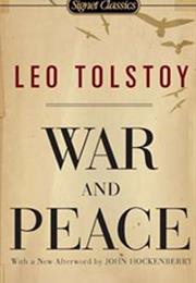 War and Peace by Graf Leo Tolstoy