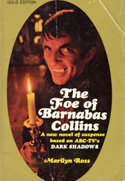 The Foe of Barnabas Collins (Marilyn Collins)