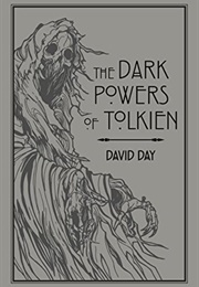 The Dark Powers of Tolkien (David Day)