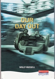Our Day Out (Willy Russell)