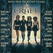 The Craft (Motion Picture Soundtrack) (1997)