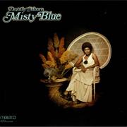 Dorothy Moore - Misty Blue