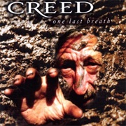 One Last Breath - Creed