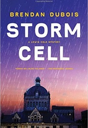 Storm Cell (Brendan Dubois)