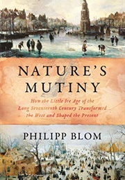 Nature's Mutiny (Philipp Blom)