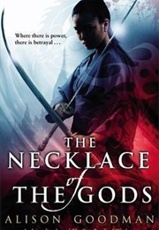 The Necklace of the Gods (Alison Goodman)