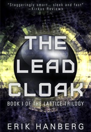 The Lead Cloak (Erik Hanberg)