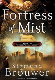 Fortress of Mist (Sigmund Brouwer)