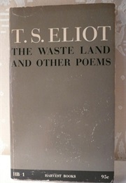 The Wasteland &amp; Four Quartets (T.S. Eliot)