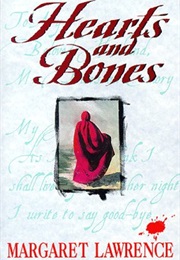 Hearts and Bones (Margaret Lawrence)