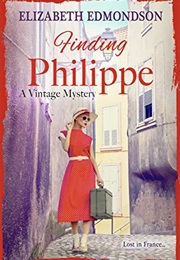 Finding Philippe (Elizabeth Edmondson)
