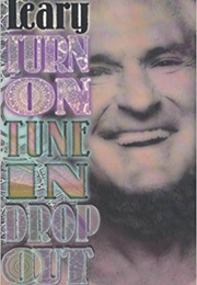 Turn On, Tune In, Drop Out