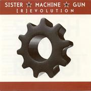Sister Machine Gun - [R]Evolution