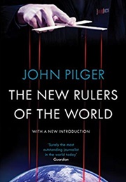 The New Rulers of the World (John Pilger)
