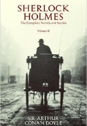 Sherlock Holmes: The Complete Novels and Stories, Vol. 2 (Sir Arthur Conan Doyle)