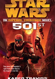 Star Wars: 501st - An Imperial Commando Novel (Karen Traviss)
