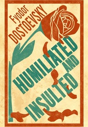 Humiliated (Fyodor Dostoevsky)