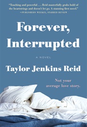 Forever, Interrupted (Taylor Jenkins Reid)