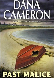 Past Malice (Dana Cameron)