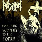 Maim - From the Womb to the Tomb