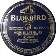 Big Maceo Merriweather - Worried Life Blues (1941)