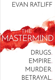 The Mastermind (Evan Ratliff)