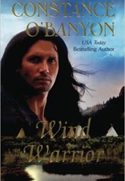 Wind Warrior (Constance O'Banyon)