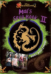 Mal's Spell Book 2 (Disney Hyperion)
