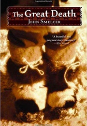 The Great Death (John Smelcer)