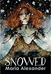 Snowed (Maria Alexander)
