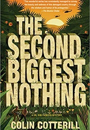 The Second Biggest Nothing (Colin Cotterill)