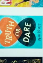 Truth or Dare (Non Pratt)
