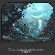 Whom the Moon a Nightsong Sings
