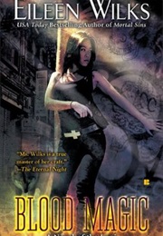 Blood Magic (Eileen Wilks)
