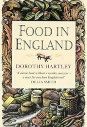 Food in England (Dorothy Hartley)
