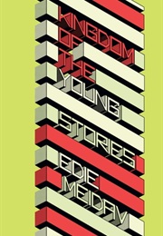 Kingdom of the Young (Edie Meidav)