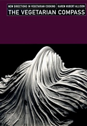 The Vegetarian Compass (Karen Hubert Allison)