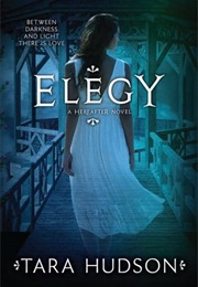 Elegy (Tara Hudson)