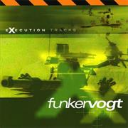 Funker Vogt - Execution Tracks