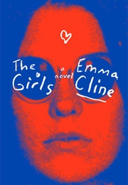 The Girls (Emma Cline)