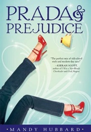 Prada & Prejudice (Mandy Hubbard)