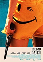 The Bad Batch (2016)