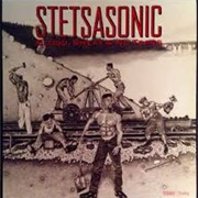 Stretasonic - Blood Sweat and No Tears